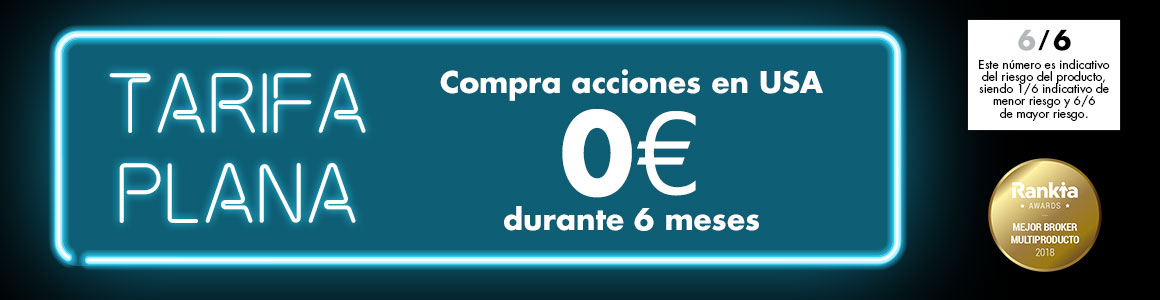 Tarifa plana 0€ en compra de acciones en USA durante 6 meses